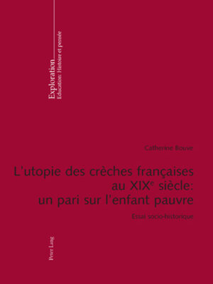 cover image of L'utopie des crèches françaises au XIX e  siècle